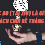 Sic bo (Tài xỉu) là gì? Cách chơi Sic bo (Tài xỉu chẵn lẻ) dễ thắng nhất