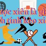 Cược xiên là gì? Cách tính kèo xiên trong bóng đá