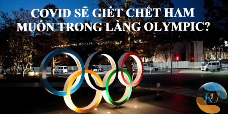 Covid tại Olympic sẽ khiến cho thế vận hội đi vào dĩ vãng