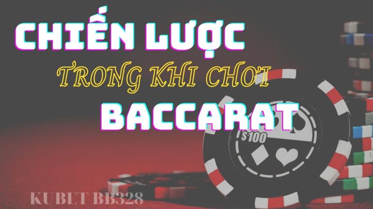 Xác suất thua trong Baccarat Chiến lược tăng khả năng chiến thắng trong Baccarat!