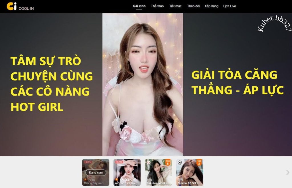 Cool - in live tạo sự thoải mái thư giãn cho người chơi 