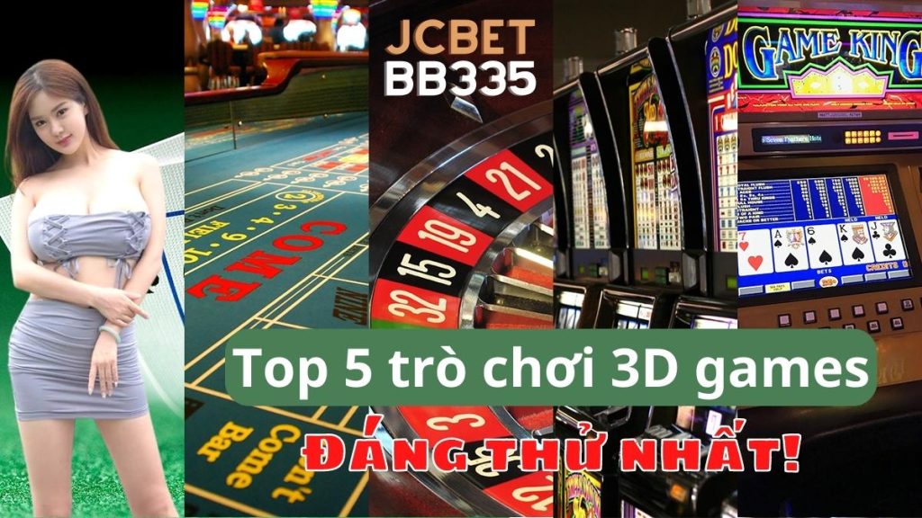 3D games trực tuyến