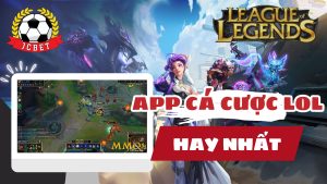 App cá cược Liên minh